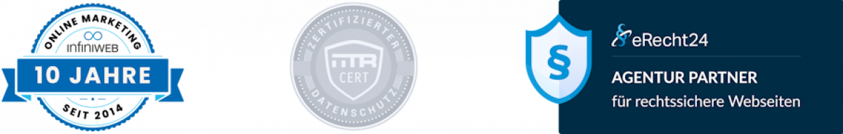 Sicherheitssiegel und Zertifikate von infiniWEB für Erfahrung, Datenschutz und rechtssichere Websites